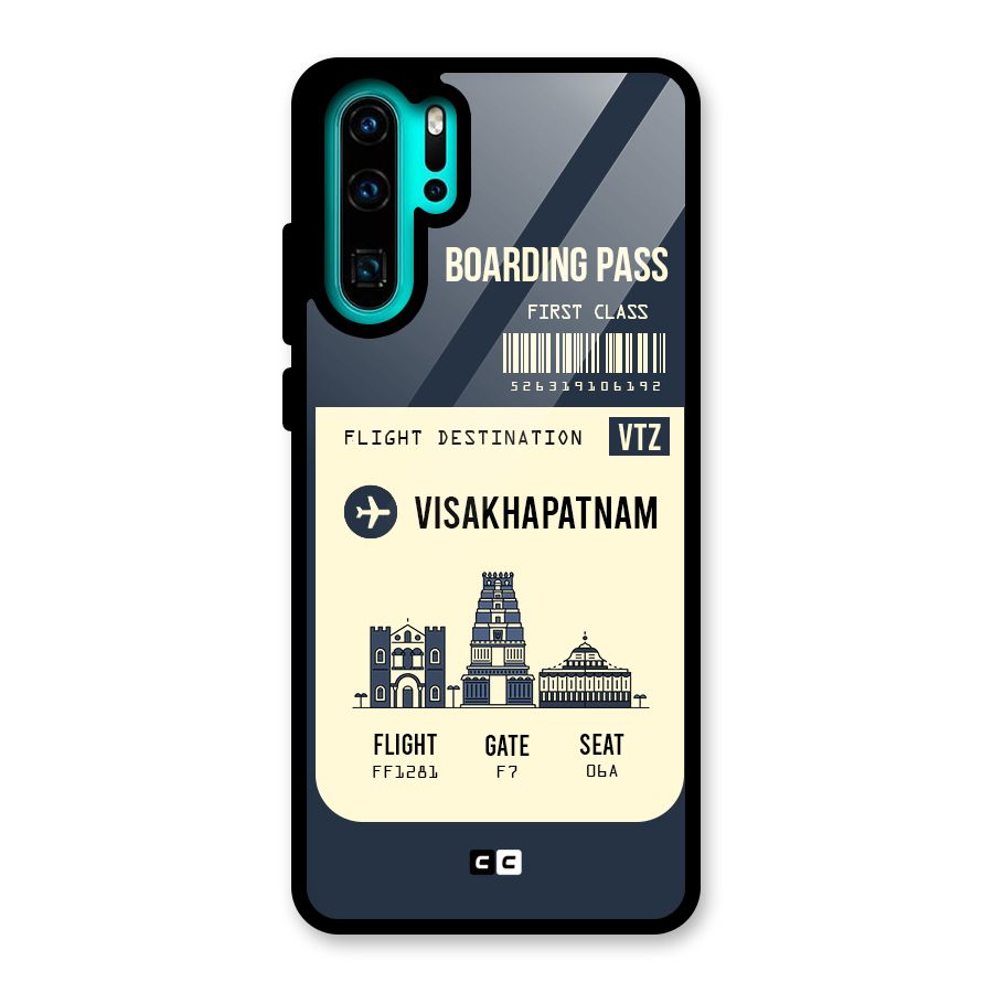 Vishakapatnam Boarding Pass Glass Back Case for Huawei P30 Pro