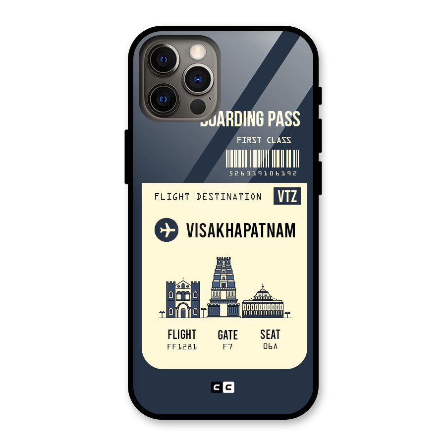 Vishakapatnam Boarding Pass Glass Back Case for iPhone 12 Pro