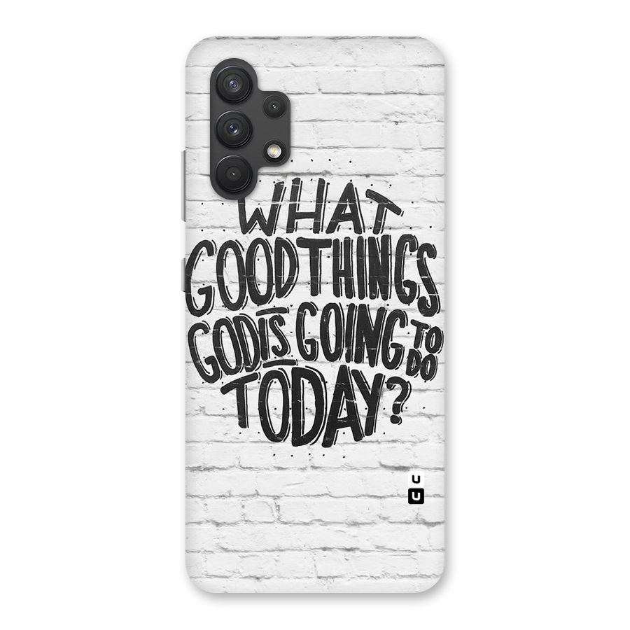 Wall Good Back Case for Galaxy A32