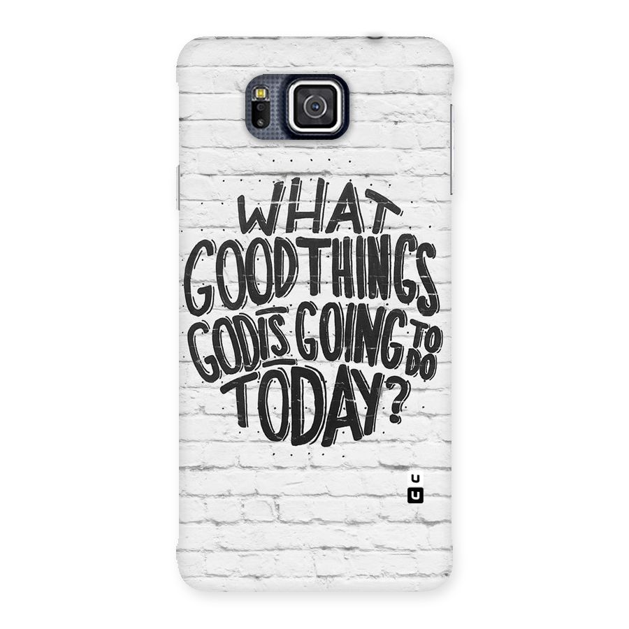 Wall Good Back Case for Galaxy Alpha