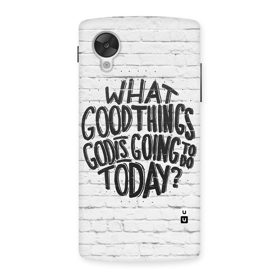 Wall Good Back Case for Google Nexsus 5
