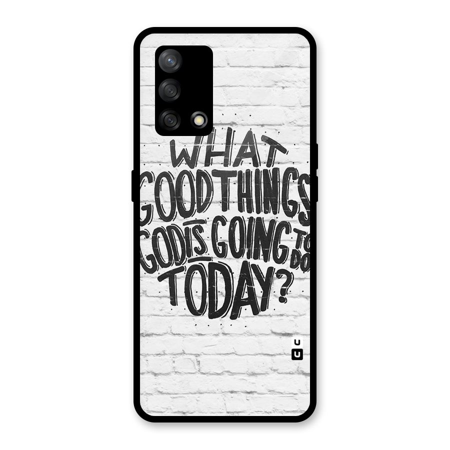 Wall Good Glass Back Case for Oppo F19