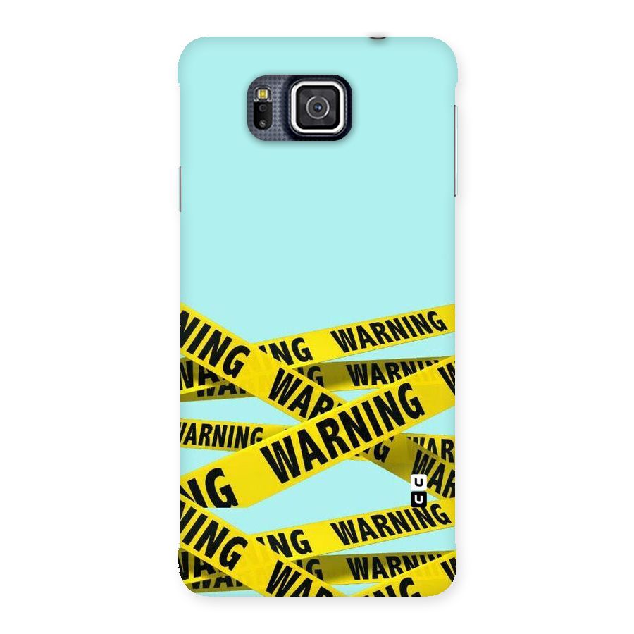 Warning Design Back Case for Galaxy Alpha