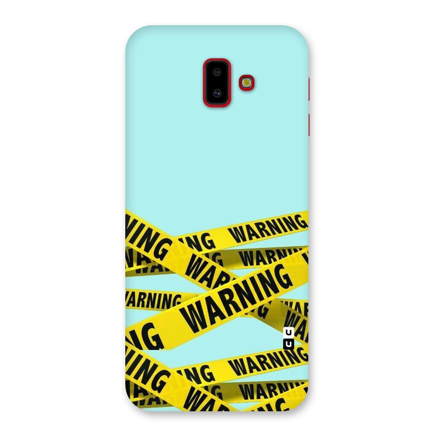 Warning Design Back Case for Galaxy J6 Plus