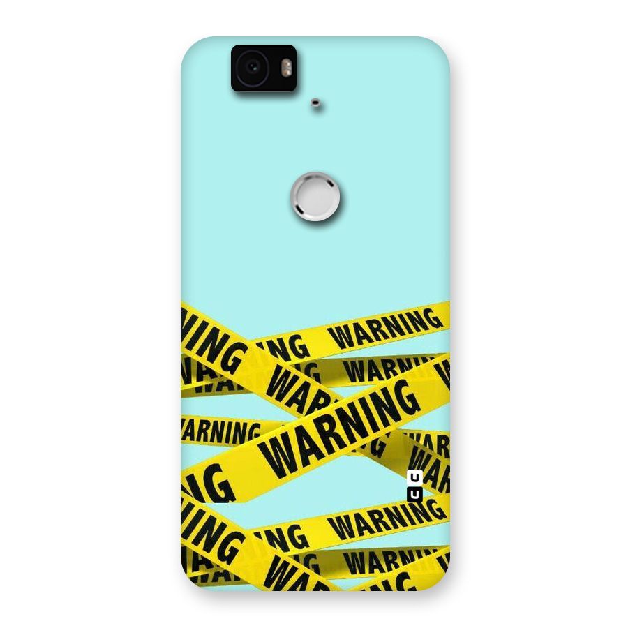 Warning Design Back Case for Google Nexus-6P
