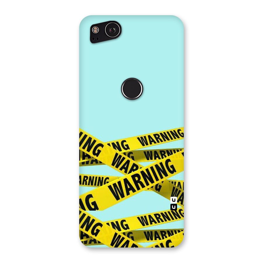 Warning Design Back Case for Google Pixel 2