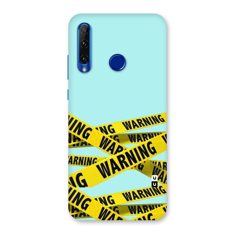 Warning Design Back Case for Honor 20i