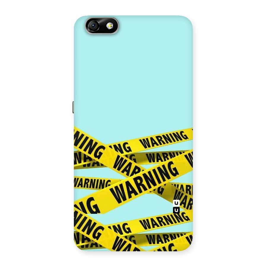 Warning Design Back Case for Honor 4X