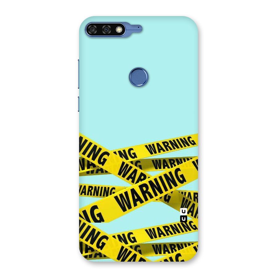 Warning Design Back Case for Honor 7C
