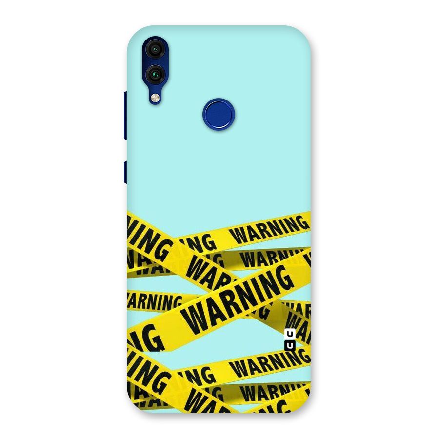 Warning Design Back Case for Honor 8C