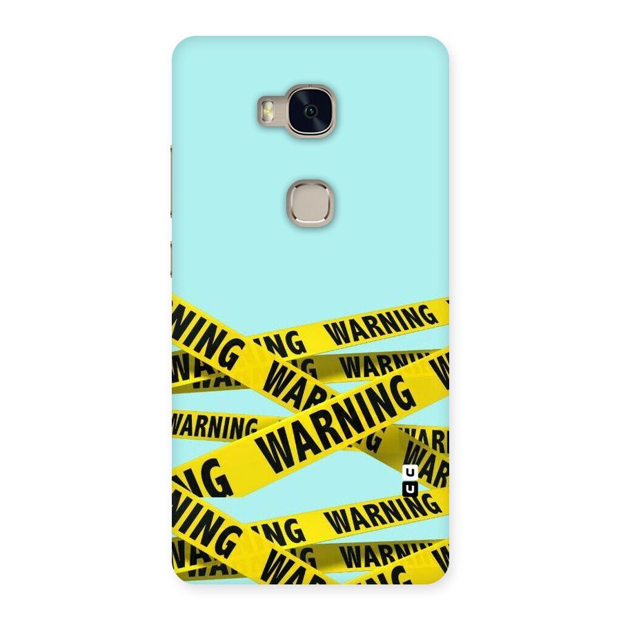 Warning Design Back Case for Huawei Honor 5X