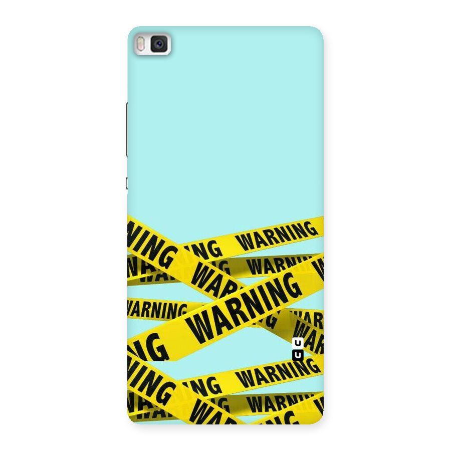 Warning Design Back Case for Huawei P8