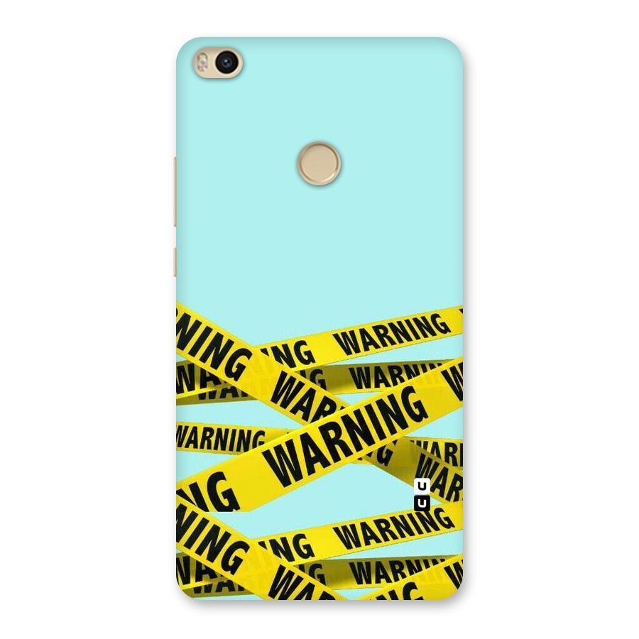 Warning Design Back Case for Mi Max 2