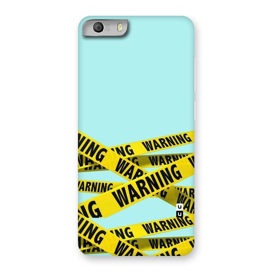 Warning Design Back Case for Micromax Canvas Knight 2