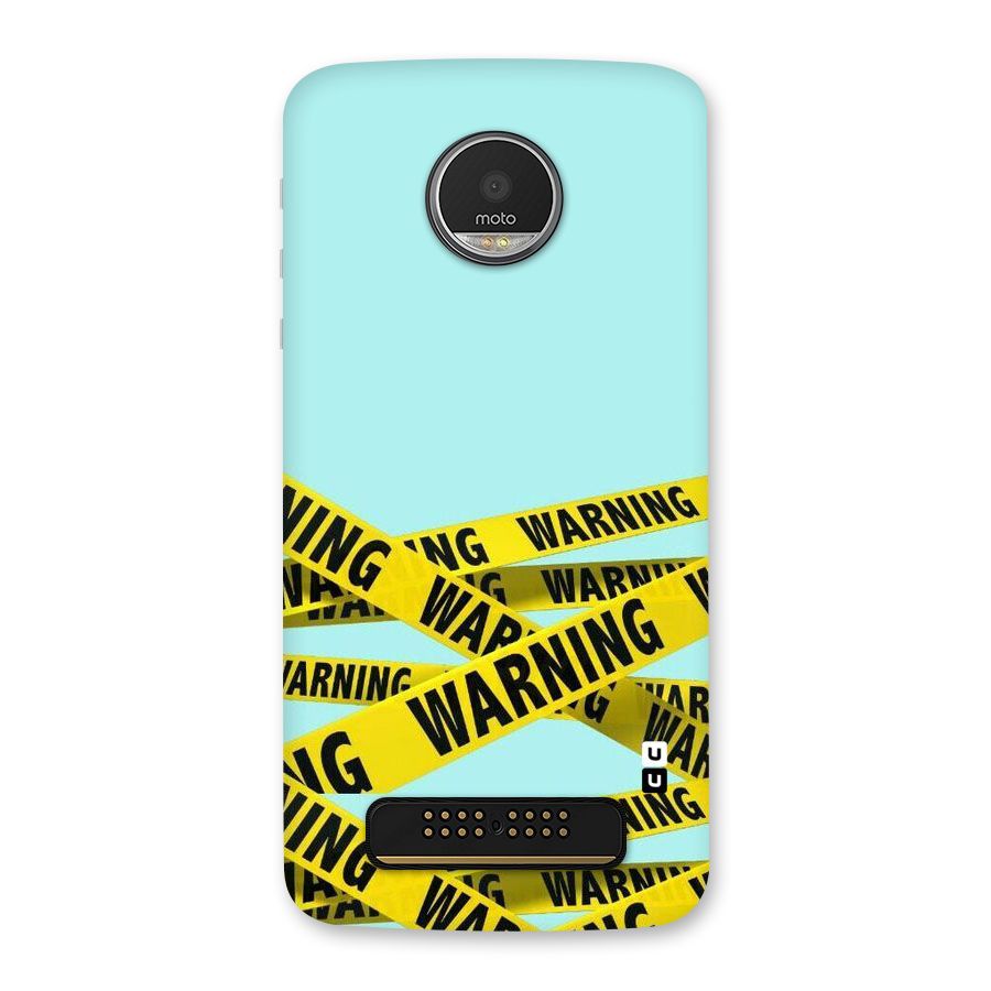 Warning Design Back Case for Moto Z Play