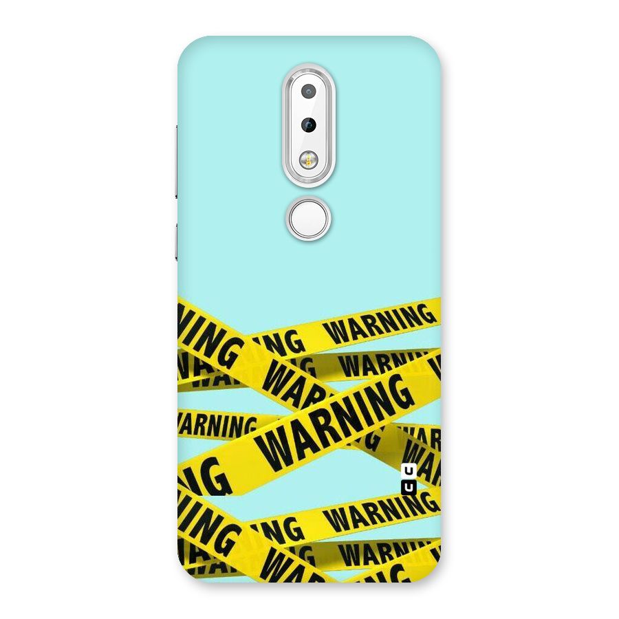 Warning Design Back Case for Nokia 6.1 Plus