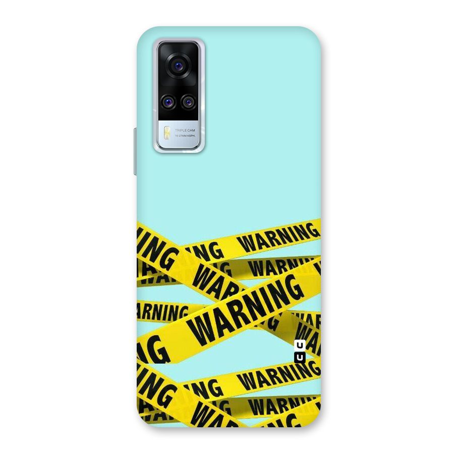 Warning Design Back Case for Vivo Y31