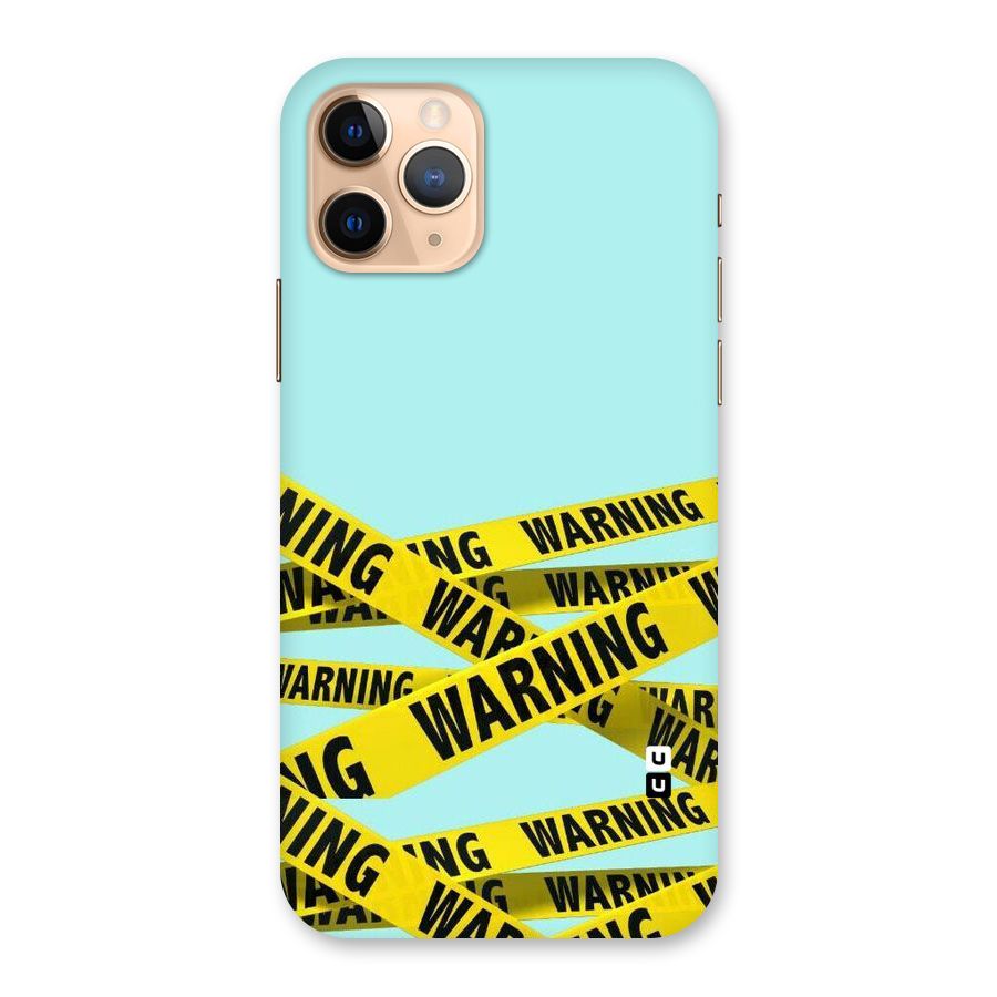 Warning Design Back Case for iPhone 11 Pro