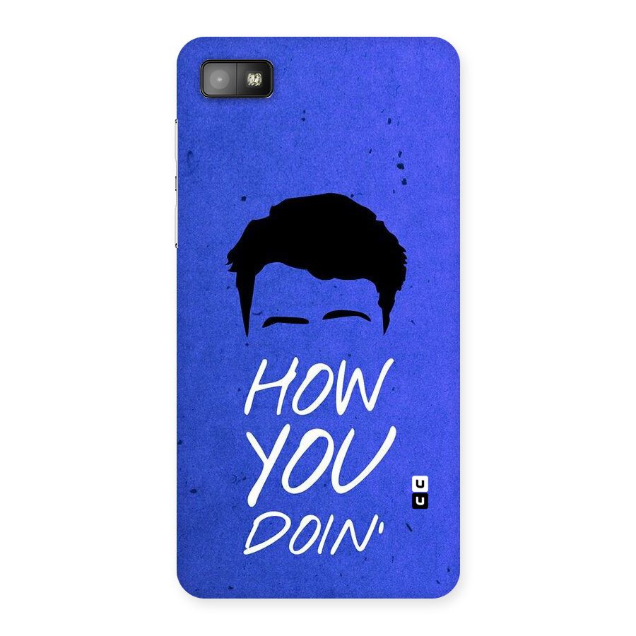 Wassup You Back Case for Blackberry Z10