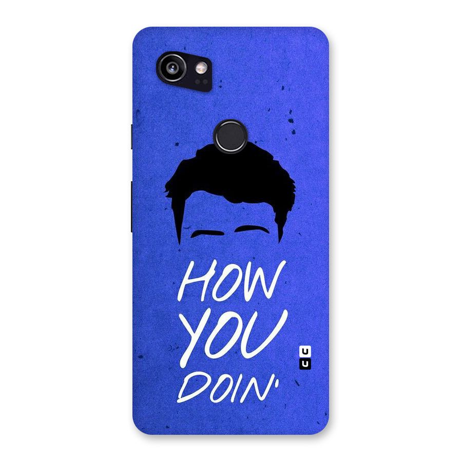 Wassup You Back Case for Google Pixel 2 XL