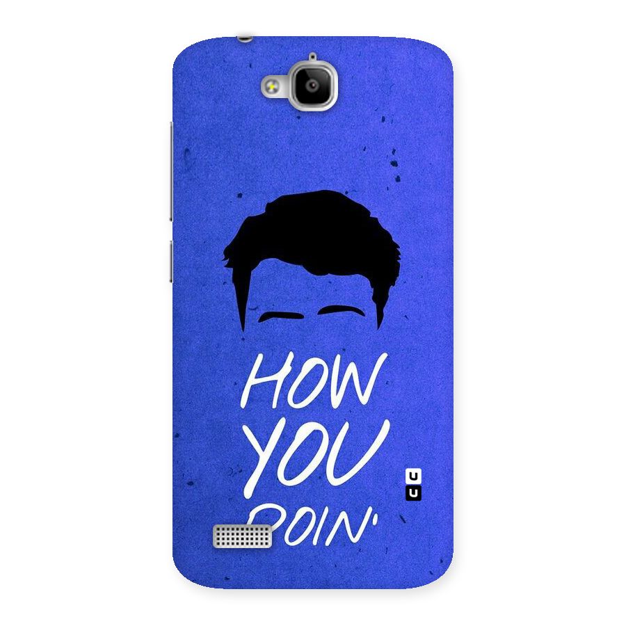 Wassup You Back Case for Honor Holly