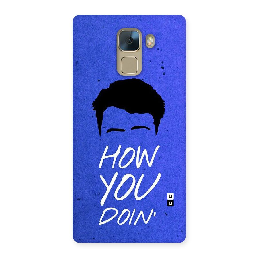 Wassup You Back Case for Huawei Honor 7