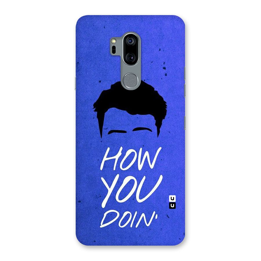 Wassup You Back Case for LG G7
