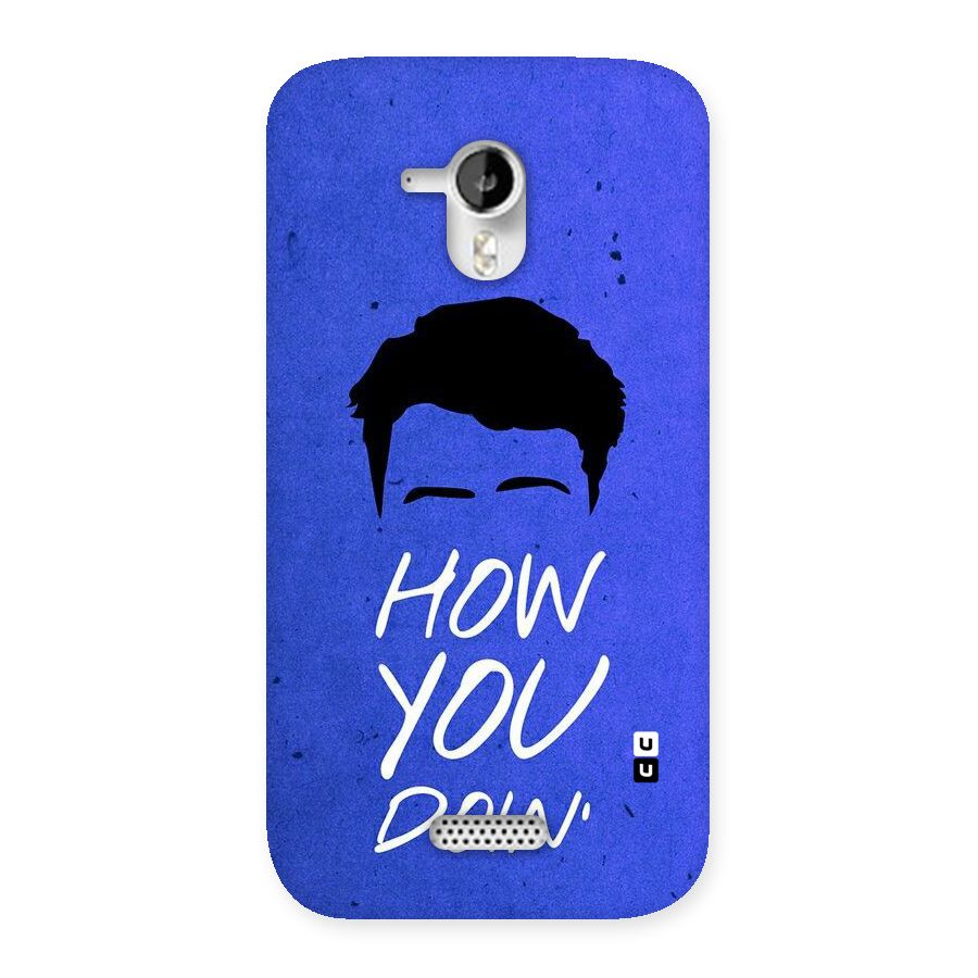 Wassup You Back Case for Micromax Canvas HD A116