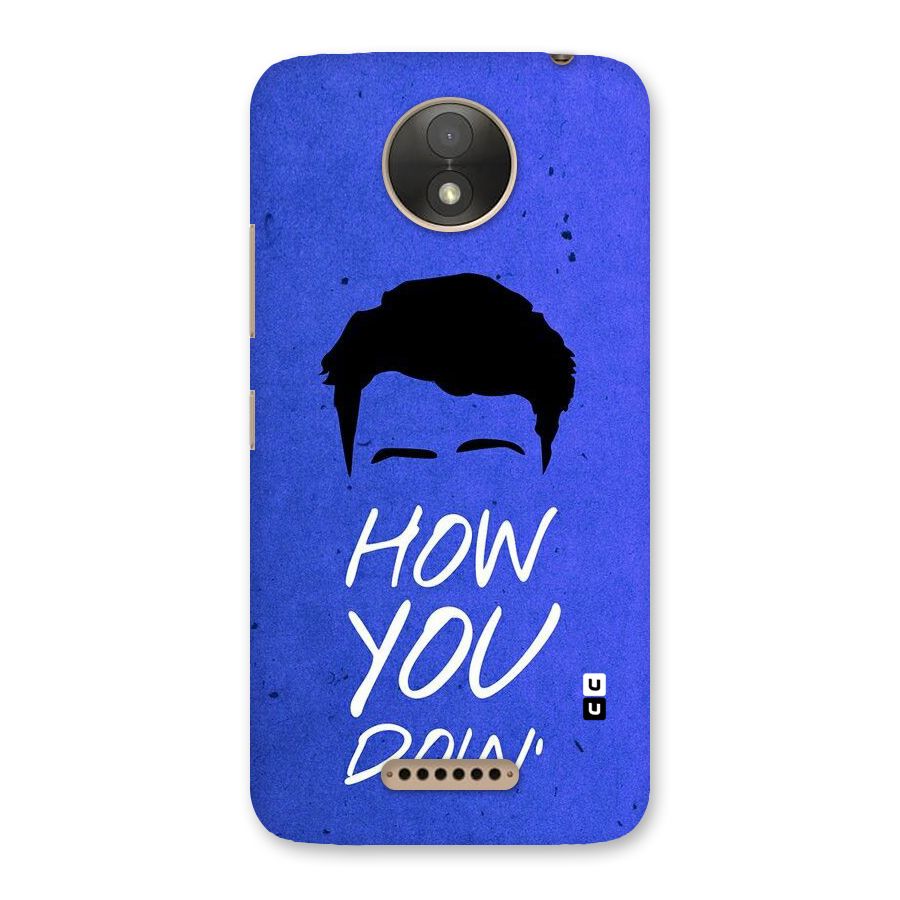 Wassup You Back Case for Moto C Plus