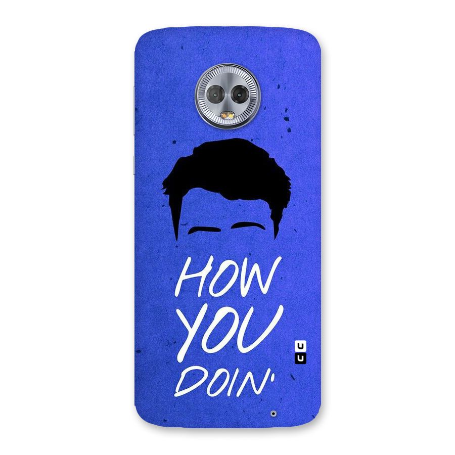 Wassup You Back Case for Moto G6 Plus