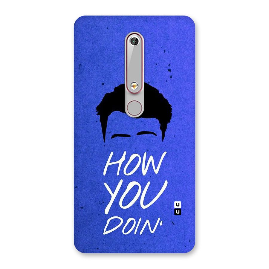Wassup You Back Case for Nokia 6.1