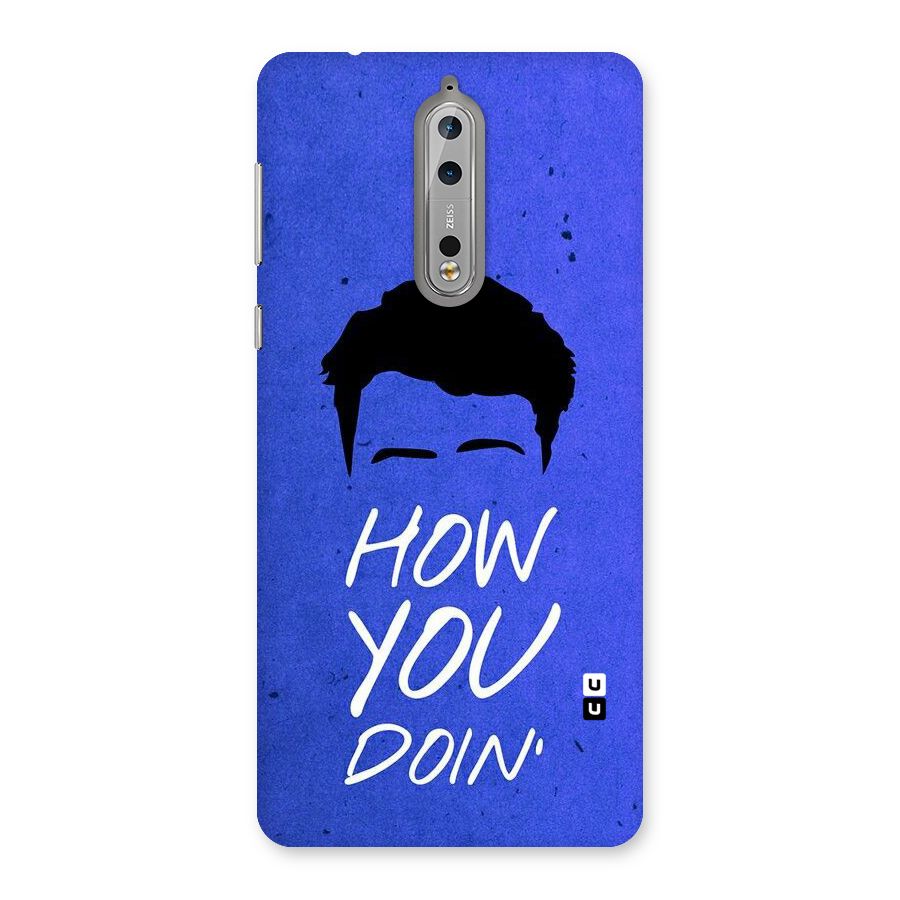 Wassup You Back Case for Nokia 8