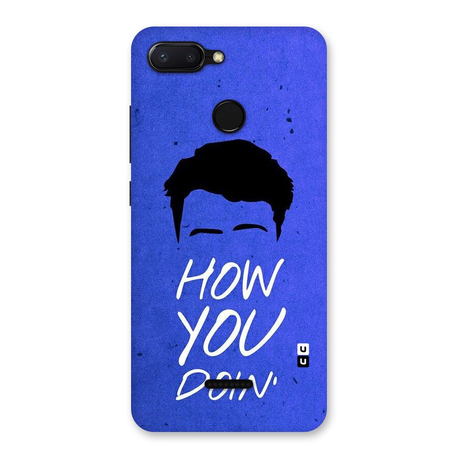 Wassup You Back Case for Redmi 6