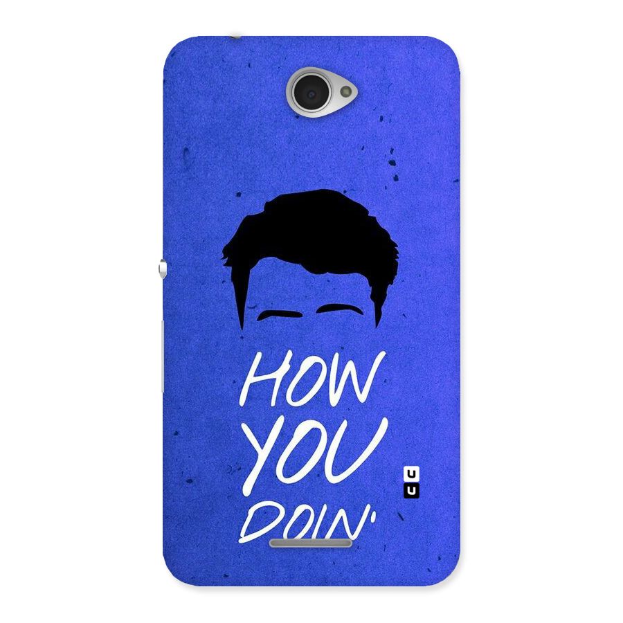 Wassup You Back Case for Sony Xperia E4