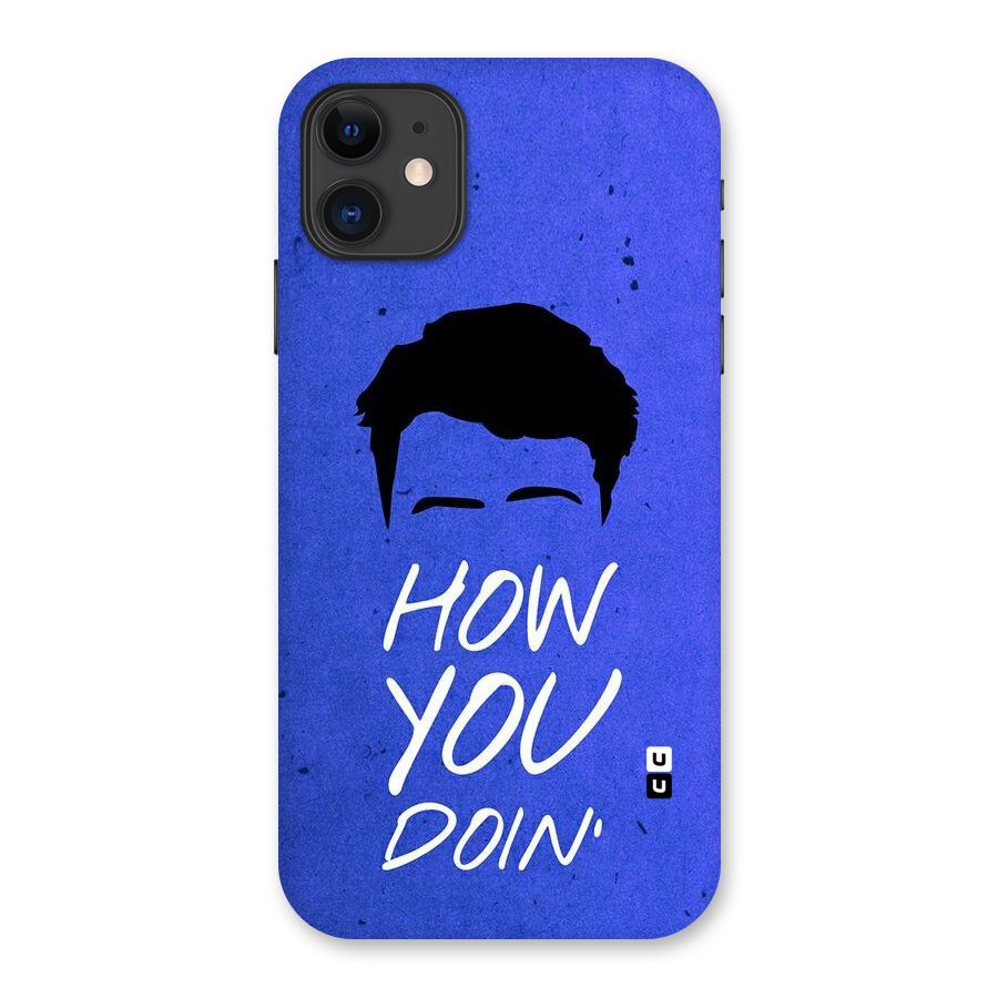 Wassup You Back Case for iPhone 11