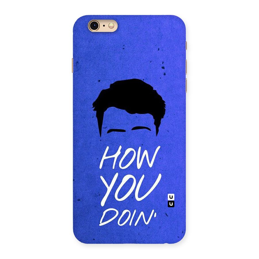 Wassup You Back Case for iPhone 6 Plus 6S Plus