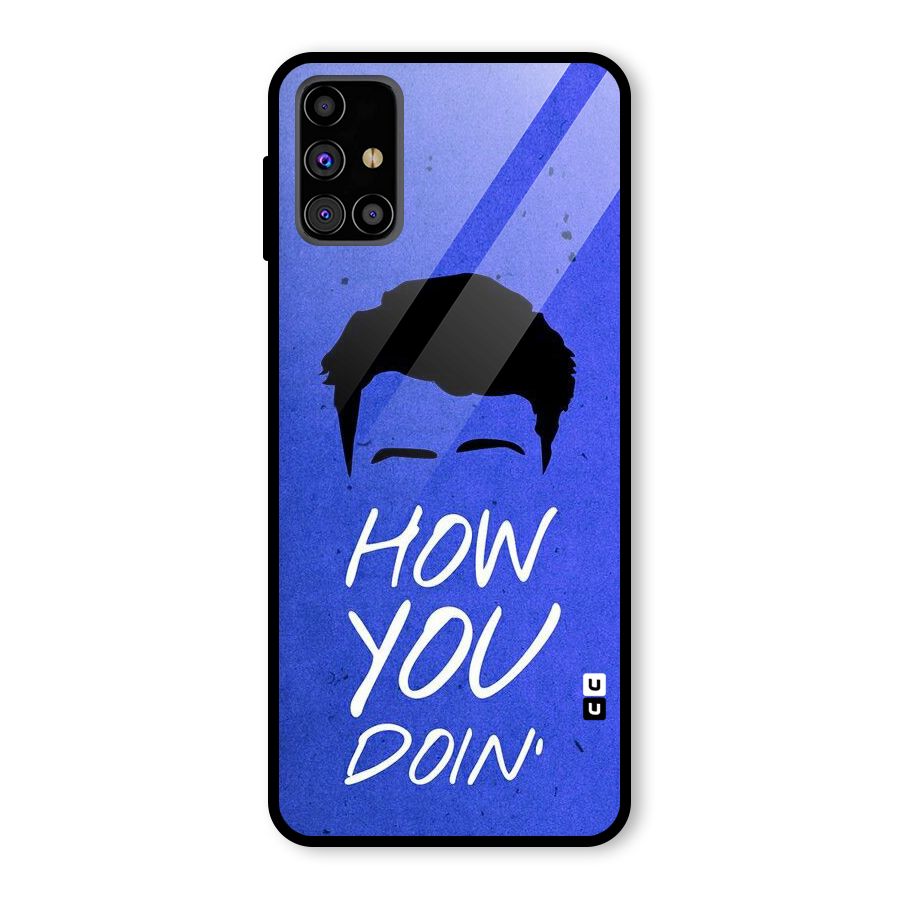 Wassup You Glass Back Case for Galaxy M31s