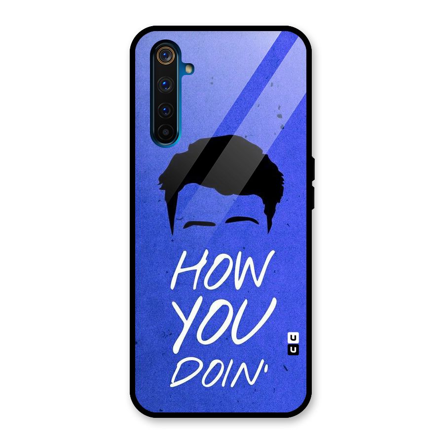 Wassup You Glass Back Case for Realme 6 Pro