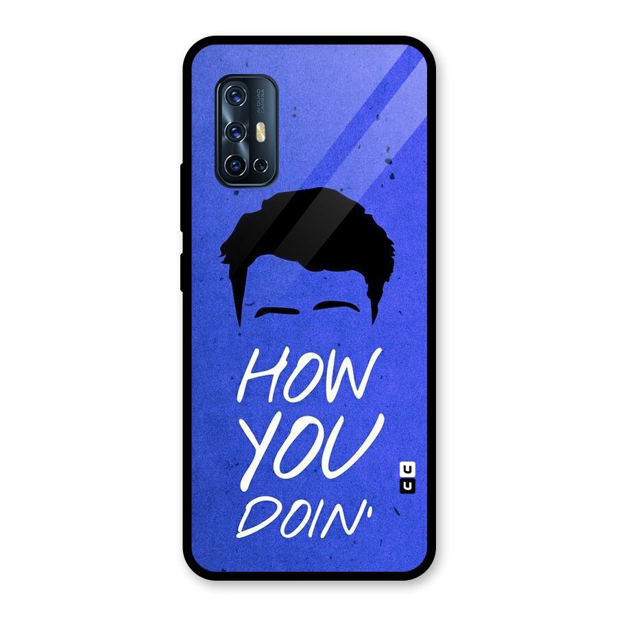 Wassup You Glass Back Case for Vivo V17