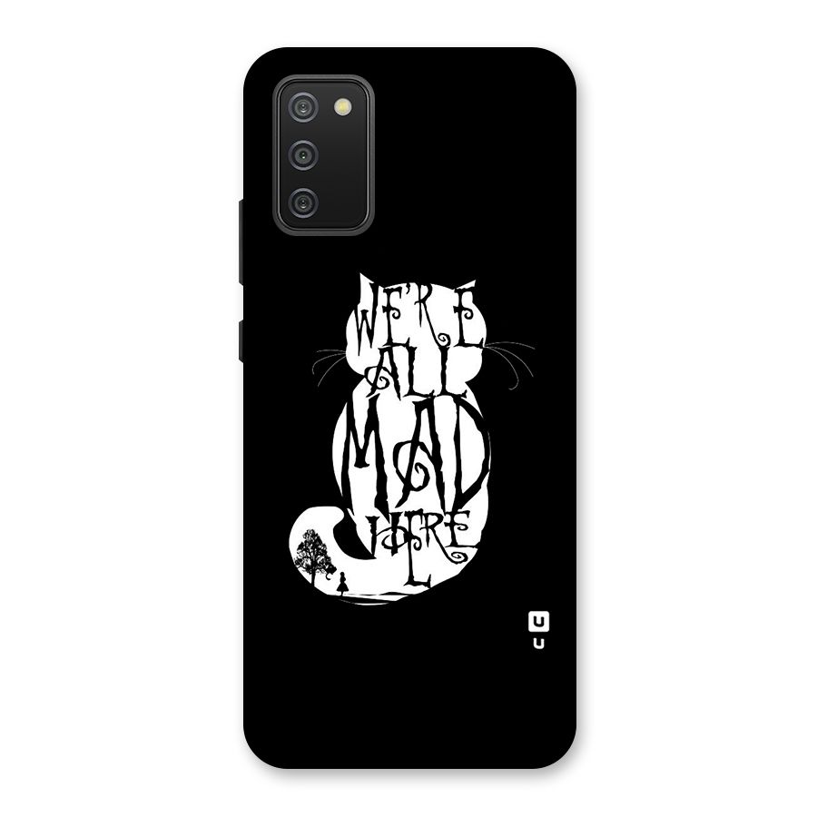 We All Mad Here Back Case for Galaxy M02s