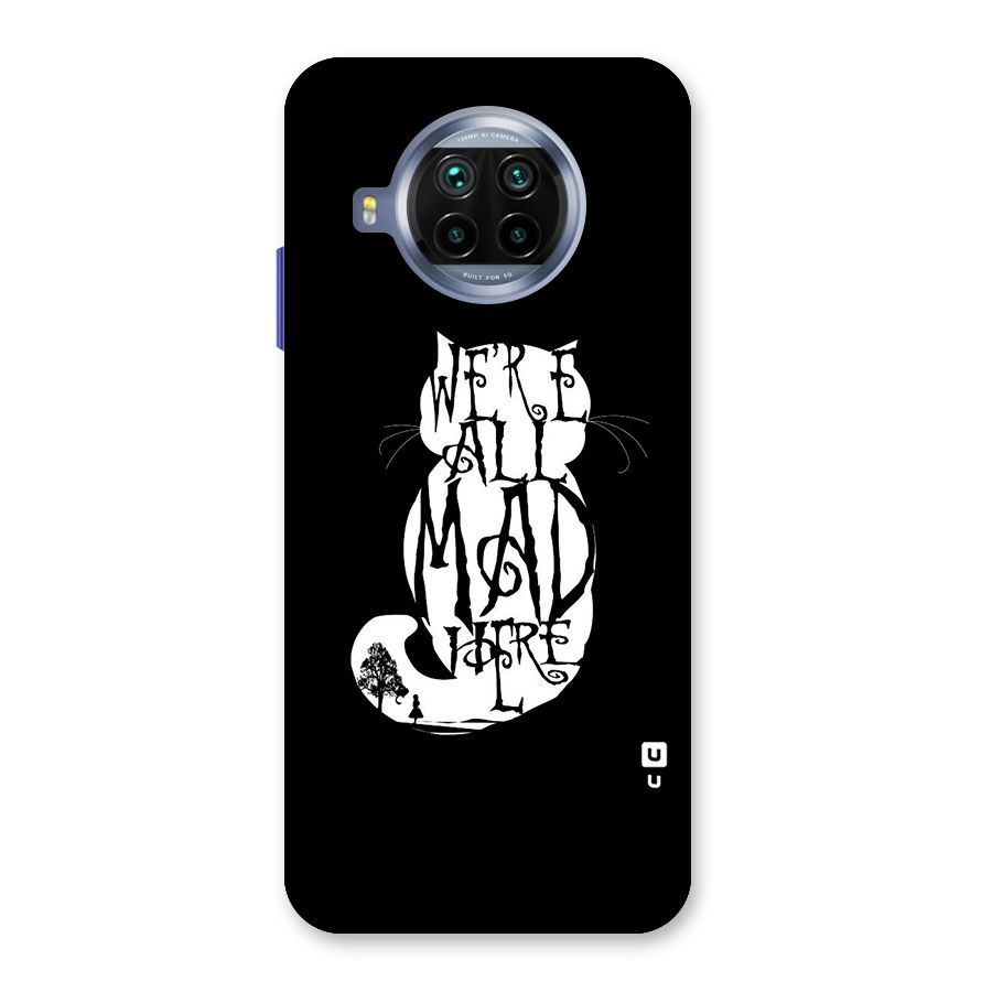 We All Mad Here Back Case for Mi 10i