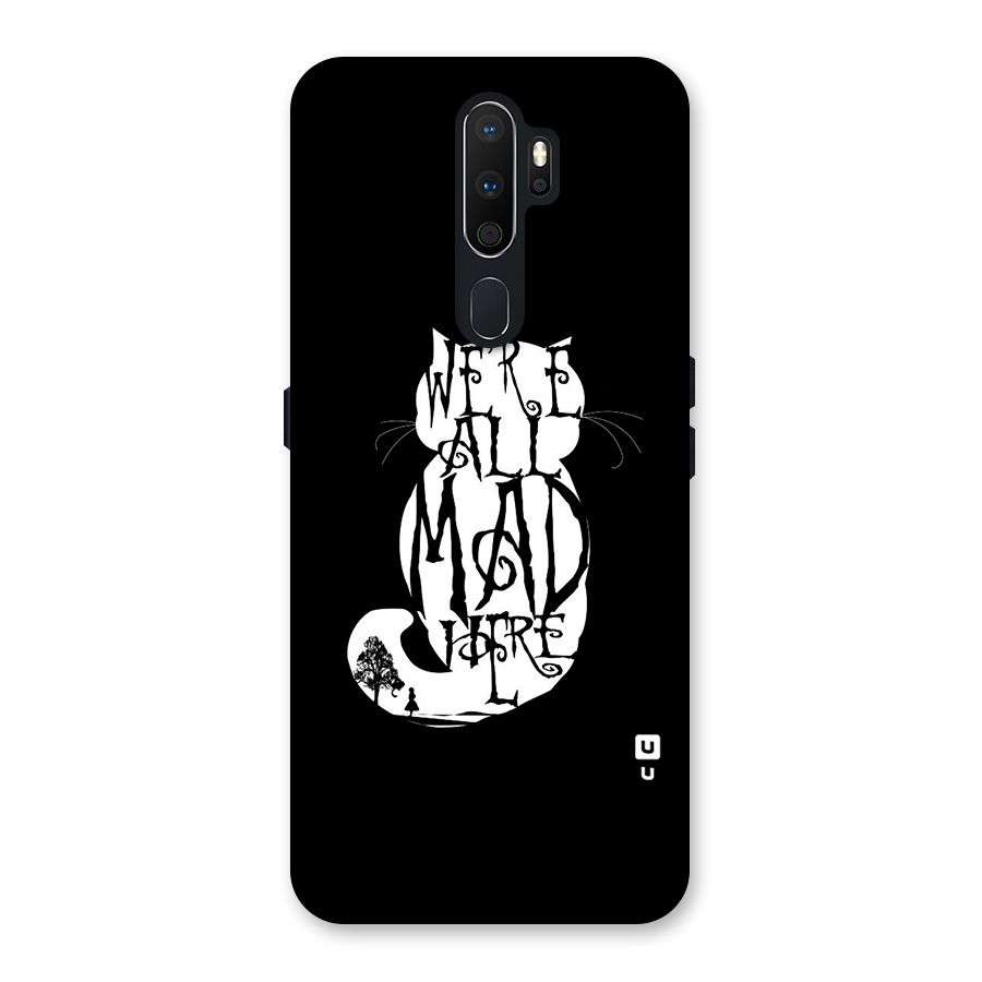 We All Mad Here Back Case for Oppo A5 (2020)