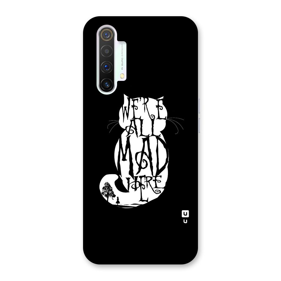 We All Mad Here Back Case for Realme X3 SuperZoom