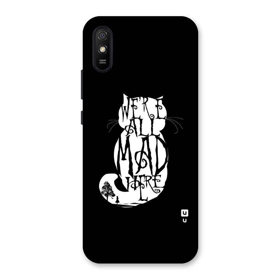 We All Mad Here Back Case for Redmi 9i
