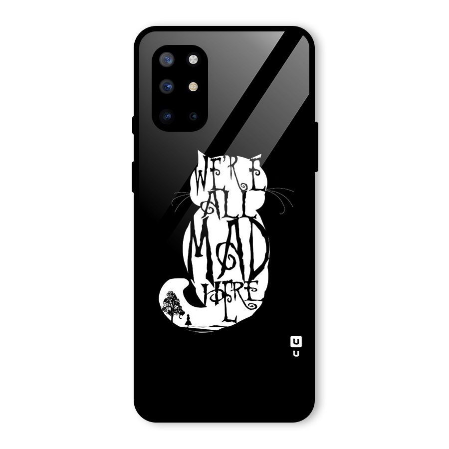 We All Mad Here Glass Back Case for OnePlus 8T