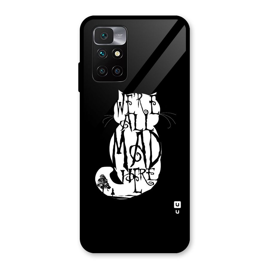 We All Mad Here Glass Back Case for Redmi 10 Prime