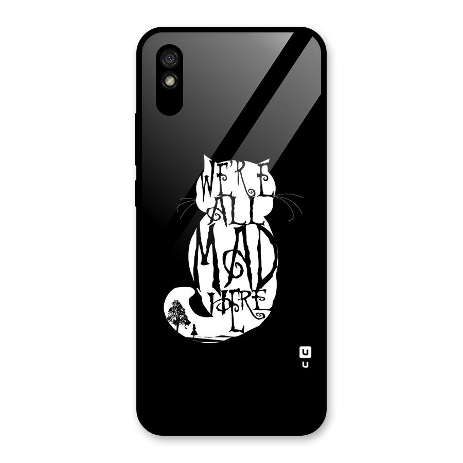 We All Mad Here Glass Back Case for Redmi 9A