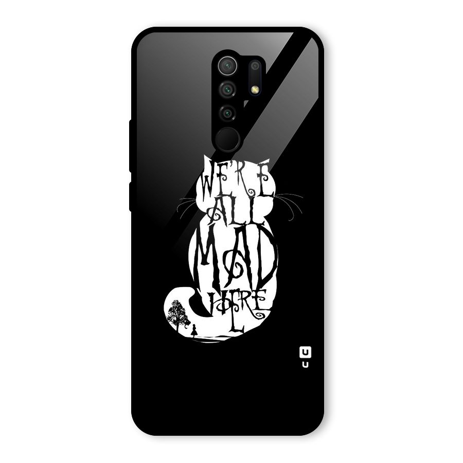 We All Mad Here Glass Back Case for Redmi 9 Prime