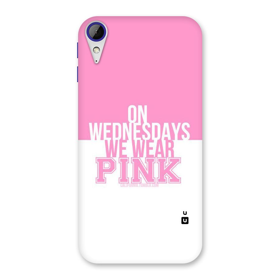 Wear Pink Back Case for Desire 830