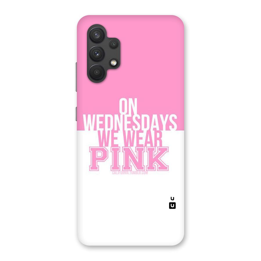 Wear Pink Back Case for Galaxy A32